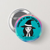 Channeling My Inner Fabulous Witch Ronde Button 5,7 Cm (Voorkant /achterkant)