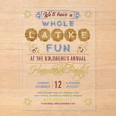 Chanoeka Party Grappig | Hele Latke plezier Acryl Uitnodigingen (Voorkant)