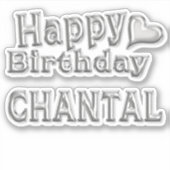 Chantal Happy Birthday silver Aufkleber Sticker (Voorkant)