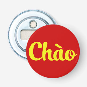 Chào / Hallo ~ Vietnam / Vietnamees / Tiapng Vioot Button Flesopener