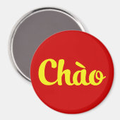 Chào / Hallo ~ Vietnam / Vietnamees / Tiapng Vioot Magneet (Voorkant / Achterkant)