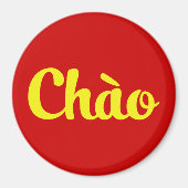 Chào / Hallo ~ Vietnam / Vietnamees / Tiapng Vioot Magneet (Voorkant)