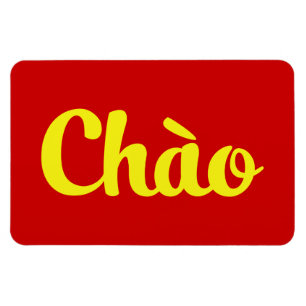 Chào / Hallo ~ Vietnam / Vietnamees / Tiapng Vioot Magneet