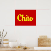 Chào / Hallo ~ Vietnam / Vietnamees / Tiapng Vioot Poster (Keuken)