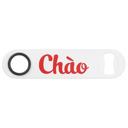 Chào / Hallo ~ Vietnam / Vietnamees / Tiapng Vioot Speed Flessenopener (Voorkant (Horizontaal))