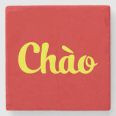 Chào / Hallo ~ Vietnam / Vietnamees / Tiapng Vioot Stenen Onderzetter (Voorkant)