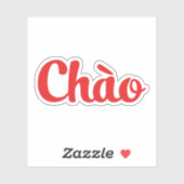 Chào / Hallo ~ Vietnam / Vietnamees / Tiapng Vioot Sticker (Vel)