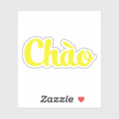 Chào / Hallo ~ Vietnam / Vietnamees / Tiapng Vioot Sticker (Vel)