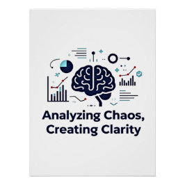 Chaos analyseren, helderheid Creëer Perfect Poster