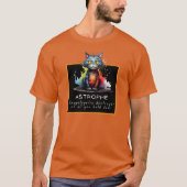 Chaos Cat Tee – Astrophe: Unapologetic Destroyer T-shirt (Voorkant)