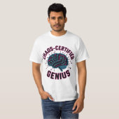 Chaos Certified Genius  T-shirt (Voorkant volledig)