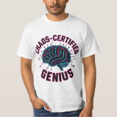Chaos Certified Genius  T-shirt (Voorkant)