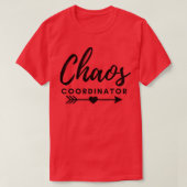 Chaos-coördinator 12 t-shirt (Design voorkant)
