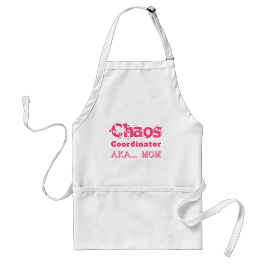 Chaos Coördinator AKA… Moeder Standaard Schort (Voorkant)