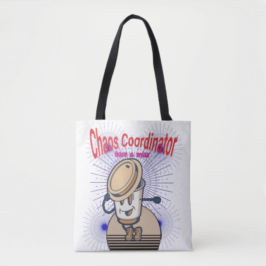Chaos Coordinator Canvas tas – herbruikbare Funny  (Voorkant)