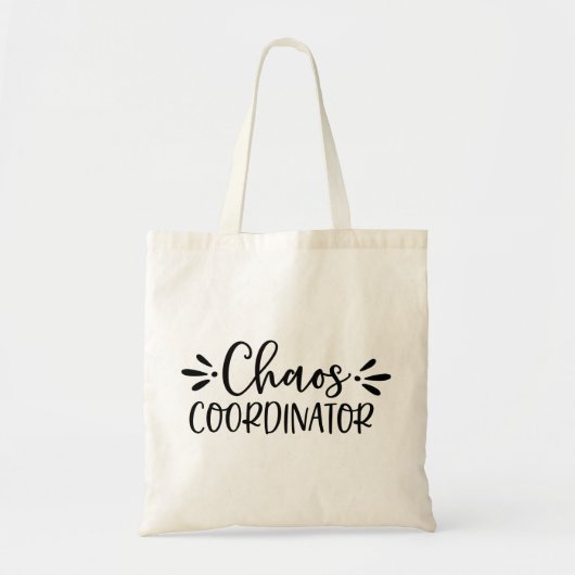 Chaos coördinator Chaos creator Coffee Tote Bag (Voorkant)