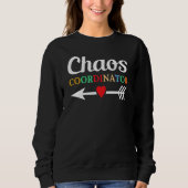 Chaos Coordinator Education Instructor Preschool t Trui (Voorkant)