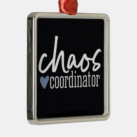 *CHAOS COÖRDINATOR* FUN ANYTIME ORNAMENT (Rechts)