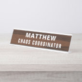 Chaos Coordinator Funny Novelty Personalized Bureau Naambordje (Voorkant)