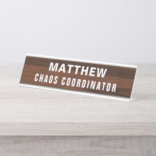 Chaos Coordinator Funny Novelty Personalized Bureau Naambordje (Voorkant)