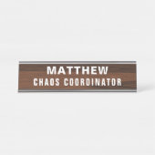 Chaos Coordinator Funny Novelty Personalized Bureau Naambordje (Voorkant)