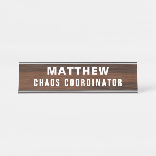 Chaos Coordinator Funny Novelty Personalized Bureau Naambordje (Voorkant)