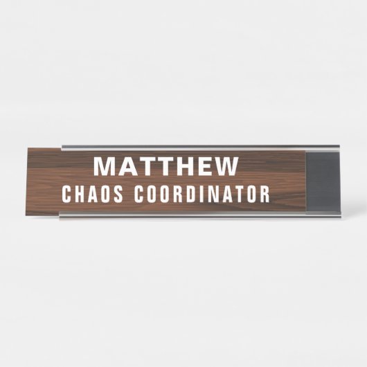 Chaos Coordinator Funny Novelty Personalized Bureau Naambordje (Voorkant)