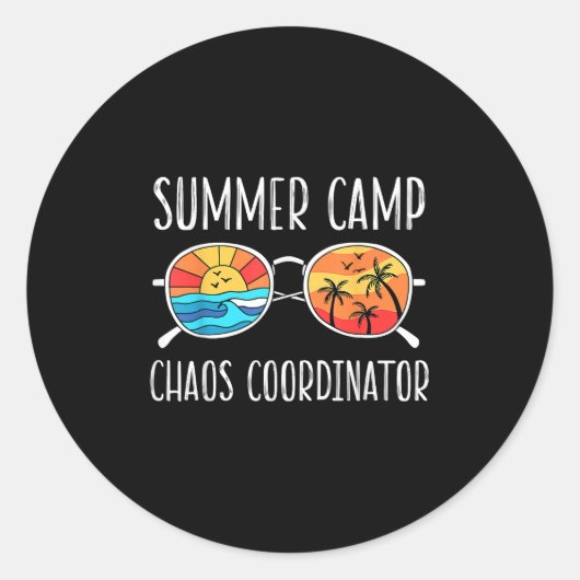 Chaos Coordinator Funny Summer Camp Counselor Ronde Sticker (Voorkant)