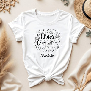 Chaos Coordinator Grappig Gepersonaliseerde Moeder T-shirt