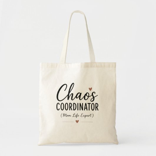 Chaos Coördinator Grappig Moeder Leven Typografie Tote Bag (Voorkant)