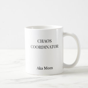 Chaos Coördinator Grappige Moeder Mok Minimalist