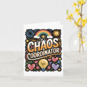 Chaos Coördinator Grappige Quote  Kaart (Gele Bloem)