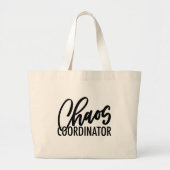 Chaos-coördinator Grote Tote Bag (Voorkant)