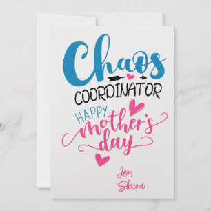 Chaos Coordinator Kaart - Grappige Moederdag Uitno