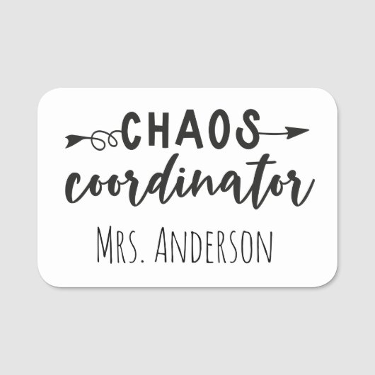 Chaos Coördinator Kantoor Coworker Mom Naamplaatje (Voorkant)