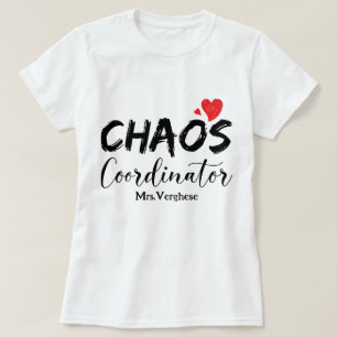 Chaos-coördinator leraar t-shirt