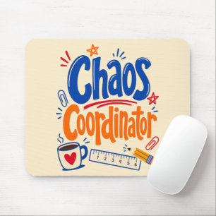 Chaos Coördinator Leraar Terug naar School Ontwerp Muismat