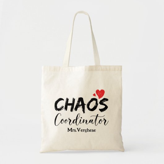 Chaos-coördinator leraar tote bag (Voorkant)