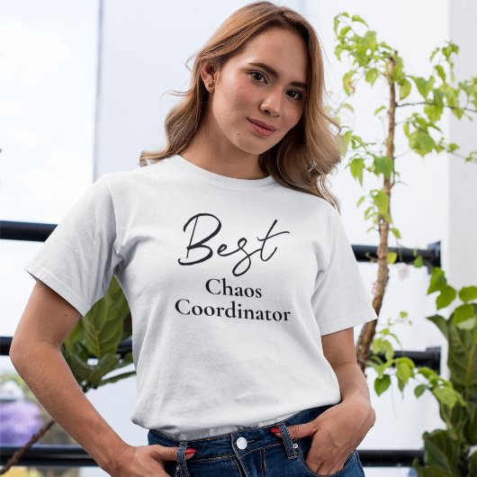 Chaos Coordinator Mam T-shirt