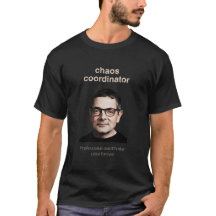 Chaos Coördinator – Meme Editie T-Shirt