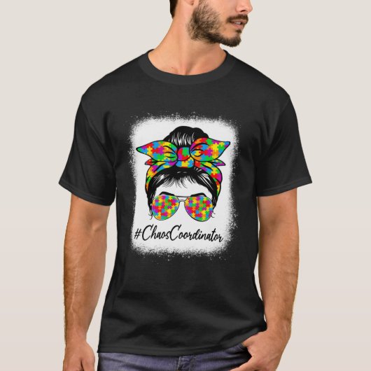 Chaos Coordinator Messy Bun Women Autism Awareness T-shirt (Voorkant)