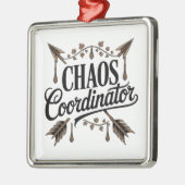 Chaos Coordinator Metalen Ornament (Links)