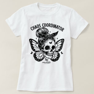 Chaos Coördinator Moeder Funny Skelet Grafisch T-s T-shirt