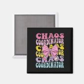 Chaos Coördinator Moeder School Leraar Terug naar  Magneet (Voorkant / Achterkant)