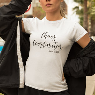 Chaos Coordinator Moeder T-shirt, Aangepast Jaar T-shirt