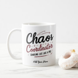 Chaos Coördinator Mok – Grappig Persoonlijk Cadeau