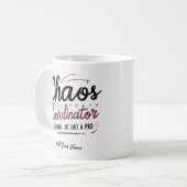 Chaos Coördinator Mok – Grappig Persoonlijk Cadeau (Voorkant links)