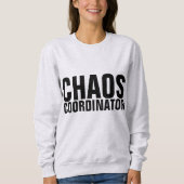CHAOS COÖRDINATOR MOM T-Shirts (Voorkant)