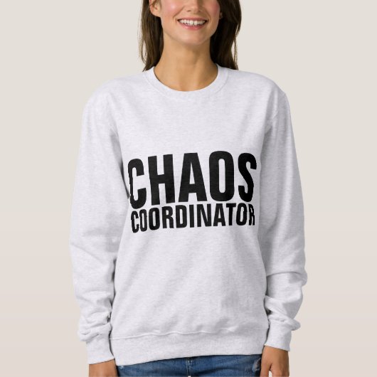 CHAOS COÖRDINATOR MOM T-Shirts (Voorkant)