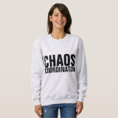 CHAOS COÖRDINATOR MOM T-Shirts (Voorkant volledig)